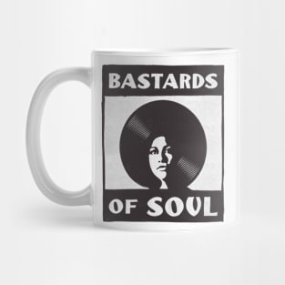 Bastards of Soul Mug